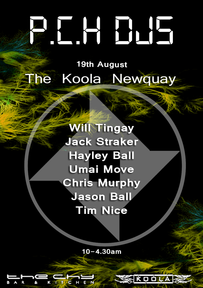 P.C.H DJs Koola 19th August